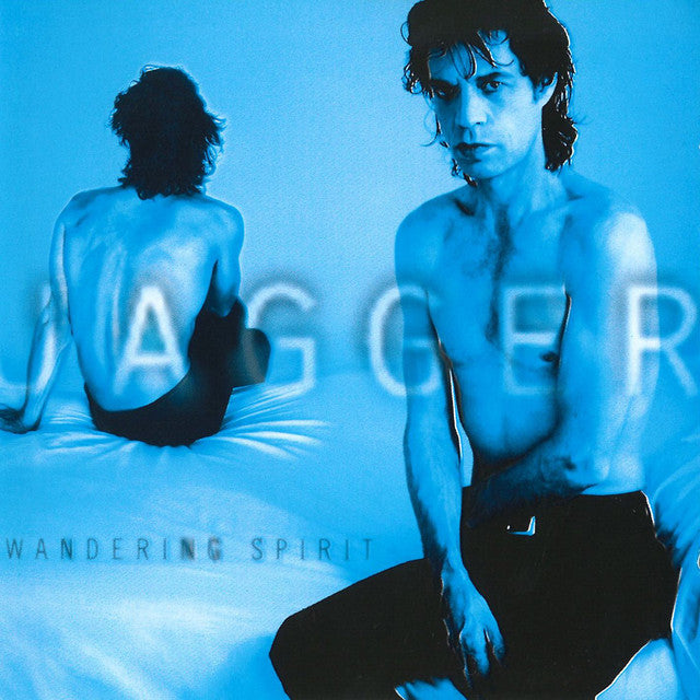Wandering Spirit (1993) – Mick Jagger